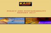 POLICY AND SUSTAINABILITY REPORT 2017...Bimal R. Kantaria Director Joe Muganda Director Peter Arina Director Pankaj Bedi Director KAM POLICY AND SUSTAINABILITY REPORT 2017 9 CHAPTER