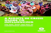 A RIGHTS IN CRISIS GUIDE TO INFLUENCING...Welcome to A Rights in Crisis Guide to Influencing. This guide is an essential resource for all those wanting to understand how the humanitarian