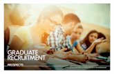 GRADUATE RECRUITMENT - Prospects · Want to know what graduates do? Our dedicated research team analyse the career paths, behaviours and destinations of more than 250,000 of the graduating