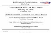 Transportation Fuel Cell R&D Needs (Presentation) › hydrogenandfuelcells › pdfs › fuelcell_… · Ford - Chrysler - General Motors DOE Fuel Cell Pre-Solicitation Workshop Transportation