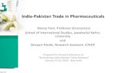 India-Pakistan Trade in Pharmaceuticals - ICRIER › pdf › manoj_pant_pharma.pdf · India-Pakistan Trade in Pharmaceuticals Manoj Pant, Professor (Economics) ... Pak’s pharma