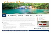 Costa Rica - Merit Travel · Silently glide along Costa Rica’s Gold Coast while passing some of Guanacaste’s exotic bays, white sand beaches and tropical jungles. Gaze off the