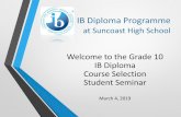 IB Grade 10 FY19 Course Selection Student Mtg › UserFiles › Servers › Server...2003805 IB Chemistry 1 2003810 IB Chemistry 2 SL 2001375 IB Environmental Systems & Societies 2