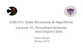 CSE373: Data Structures & Algorithms Lecture 10 ... › courses › cse373 › 14wi › ...Amortized Complexity If a sequence of M operations takes O(M f(n)) time, we say the amortized