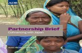 Partnership Brief: Cofinancing with Japan · grant assistance to the poorest and most vulnerable groups in ADB developing member countries while fostering long-term social and economic