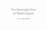 The Tabernacle Choir at Temple Square - The Church of Jesus … · The Tabernacle Choir at Temple Square Historical Logos and Marks. 1907. 1970s