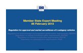 Member State Expert Meeting 06 February 2013 · Member State Expert Meeting 06 February 2013 ... • Update of RVFSR, 4th revision, MS expert meeting working document, published on