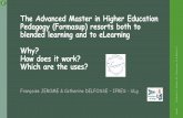 The Advanced Master in Higher Education Pedagogy (Formasup ... › Documents › UHasselt › onderwijs › onderwi… · Plan of presentation: •General description of Formasup