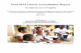 Post 2015 Liberia Consultation Report - ACTS Consultancy Liberia Consultation Rep… · Reduction Strategy (2012-2017), the Agenda for Transformation in line with its expressed Vision
