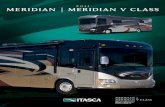 2011 MEridian MEridian V Cla SS - RVUSA.com · 2015-07-20 · band comes standard. It features a 6.5" LCD touch screen monitor that also serves as the display for the rearview and
