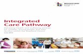 Integrated Care Pathway - bradford.moderngov.co.uk · • BDCT Well Child Pathway Core Standards, • . nse i CEdl NeI gui Children Centre 3 – 4 months Contact Key messages Outcomes