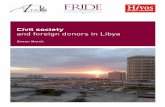 Civil society and foreign donors in Libya society and...Contents Introduction 1 1. Civil society under Gaddafi 2 2. The post-Gaddafi era 3 3. The current legal framework 4 4. Local