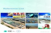 Reference List - IDE Technologies › ... › Reference-List-Brochure-1.pdfKish Island Development Organization Kish, Iran 6 x MED-2,000 1978 Mekorot Water Company Eilat, Israel MED-4,000