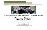 Tulane Environmental Law Clinic Annual Report …telc/assets/annual/2002-03 Annual Report.pdfMessage From the Director Dear Colleague: I am pleased to introduce the 2002-03 Annual