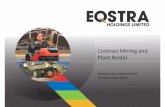 Contract Mining and Plant Rental - eqstra-online.co.za · Summary financials Fullyear 6 monthly Rm 2011 2010 % ch H1’10 H2’10 H1’11 H2’11 Leasing assets 3 839 3 061 +25.4%