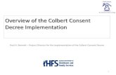 Overview of the Colbert Consent Decree Overview of the Colbert Consent Decree Implementation ... â€“Current