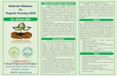 On Organic Farming 2020 · 2020-05-30 · National Webinar On Organic Farming 2020 Organized by College of Agriculture, Balaghat Jawaharlal Nehru Krishi Vishwa Vidyalaya, Jabalpur