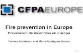 Fire prevention in Europe - tecnifuego.org...© CFPA-E Fire prevention in Europe Prevencion de incendios en Europa Tommy Arvidsson and Mirna Rodriguez Garica 1