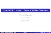 Econ2450B,Lecture1: BasicsofWelfareEstimation · Econ2450B,Lecture1: BasicsofWelfareEstimation NathanielHendren HarvardandNBER Spring,2015 NathanielHendren (HarvardandNBER) Lecture1