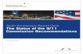Tenth Anniversary Report Card: The Status of the 9/11 ... · Tenth Anniversary Report Card: The Status of the 9/11 Commission Recommendations 3 We serve as co-chairs of the Bipartisan