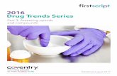 2016 Drug Trends Series · 5 2016 Drug Trends Series Opioids & Compounds irst Script Top Opioid Trends, Unmanaged 2016 Trend 2015-2016 Medication % of Total % of Total Scripts Cost