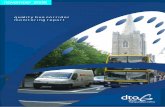quality bus corridor monitoring report · The Dublin Transportation Office assumed responsibility for Quality Bus Corridor monitoring in November 2002. Monitoring had previously been