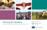 Sharing the benefits - Cooperatives Europe the benefits... · Sharing the benefits. ternational development through cooperatives In. What is a cooperative? A tried and tested business