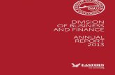DIVISION OF BUSINESS AND FINANCE ANNUAL REPORT · OF BUSINESS AND FINANCE ANNUAL REPORT 2013. INTRODUCTION P1 1 ABOUT BUSINESS AND FINANCE P2 ... 2012 2013 Millions Capital ... at