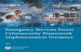 Emergency Services Sector Cybersecurity Framework ... Emergency Services Sector. Cybersecurity Framework