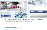 Autoclaves de laboratorio Systec · 2018-11-05 · Autoclaves de laboratorio Systec Específicamente desarrollados para tareas de esterilización especiales en el laboratorio, los