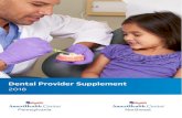 Dental Provider Supplement 2018 - amerihealthcaritaspa.com › pdf › provider › ... · Technology Tools 6 Feedback 6 Provider Web Portal Registration & Introduction 7 ... contained