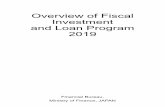Overview of Fiscal Investment and Loan Program 2019Shouldering financial resources for redemption (low-interest fundraising based on sovereign credit) (long-term, low-interest) Long-term,