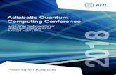 Adiabatic Quantum Computing Conference AQC...Adiabatic Quantum Computing Conference Presentation Abstracts 2018 NASA Ames Conference Center Moffett Field, California 94035 June 25th