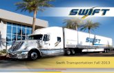 Swift Transportation Fall 2013 · (4) LTM June shown proforma for acquisition of Central Refrigerated Transportation on Aug, 6, 2013 as if the acquisition occurred as of July 1 ,2012