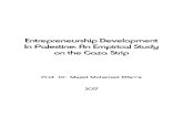 Entrepreneurship Development In Palestine: An Empirical ...site.iugaza.edu.ps/melfarra/files/2016/01/... · Entrepreneurship Development In Palestine: An Empirical Study on the Gaza