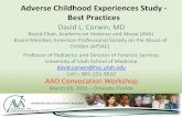 Adverse Childhood Experiences Study - Best Practicesfiles.academyofosteopathy.org/convo/2016/Handouts/... · Adverse Childhood Experiences Study - Best Practices David L. Corwin,