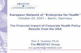 European Network of “Enterprise for Health”€¦ · • Outsourcing, downsizing, layoffs, reductions in force • Mergers, acquisitions, ... Insurance Demographic Data Employee