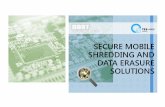 SECURE MOBILE SHREDDING AND DATA ERASURE SOLUTIONS · TES-AMM Japan hard drive destruction and secure shredding service has been designed and developed to keep your information confidential