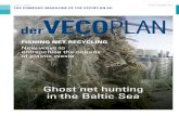 FISHING NET RECYCLING - Vecoplan AG · 2018-10-18 · 38-39 Hard drive shredder VDS 800 Shredding files and data storage media in modern industry 40-41 Heavy-Duty shredder VHD 1600