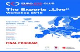 The Experts „Live“ - Euro CTO Club 2019We are proud to hereby announce that the Experts “Live” CTO Workshop arranged by Euro CTO Club will be organized in Istanbul, Turkey,