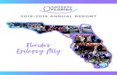 Florida’s Epilepsy Ally...and encourage continued epilepsy support. The following pages of this annual report will highlight even more progress made by Epilepsy Florida in the 2018-2019