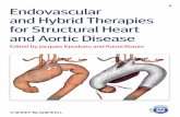 Endovascular and Hybrid Therapies for Structural Heart and ... › download › 0003 › 7447 › ... · – Hybrid Endovascular Aortic Arch Surgery – Technique of Thoracic Endografting