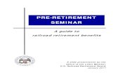 Pre-Retirement Seminar Jan 2017 -- MASTER · Slide 1 Pre-Retirement Seminar 3 Slide 2 Railroad Retirement Benefits 4 Slide 3 Service Requirement 5 Slide 4 Creditable Railroad Service