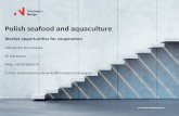 Polish seafood and aquaculture - World Class Aquaculture ... Region identifies aquaculture as one of