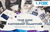YOUR GUIDE - Amazon S3 › cssc-medialibrary › o_1db2rt1… · This diagram illustrates the different elements of the Partnership Framework and how they fit ... BACKGROUND. CSSC