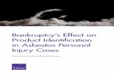 Bankruptcy's Effect on Product Identification in Asbestos Personal Injury … · 2015-05-21 · iv Bankruptcy’s Effect on Product Identification in Asbestos Personal Injury Cases