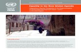 Equality in the New Global Agenda · Equality in the New Global Agenda ... poverty, but sex-disaggregated data on the subject were not available, partly because measures of poverty