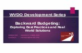 WVDO Development Series Backward Budgeting...WVDO Development Series Backward Budgeting: Exploring Best Practices and Real World Solutions INSTRUCTOR: AMANDA A. GREEN, MPA CONTACT:
