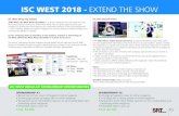 ISC WEST 2018 - EXTEND THE SHOW · 2018-10-16 · ISC WEST 2018 - EXTEND THE SHOW ISC West Booth Video With SP&T NewsÕ Video Booth Interviews , companies exhibiting at ISC West 2018