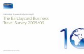 Celebrating 10 years of industry insight The Barclaycard ...rss.hsyndicate.com/file/152002424.pdf · the Barclaycard Business Travel Survey looks ahead to the trends business travellers